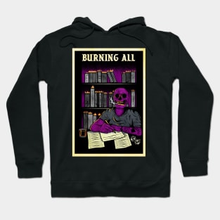 BURNING ALL Hoodie